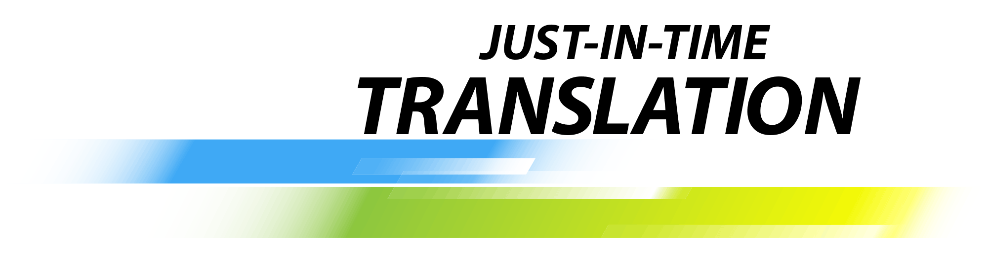 Stepes launches Just-in-Time Translation Stepes launches Just-in-Time Translation